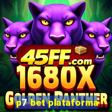 p7 bet plataforma